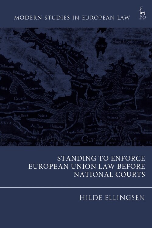 Front cover_Standing To Enforce European Union Law Before National Courts
