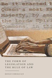 Couverture_The Form Of Legislation And The Rule Of Law