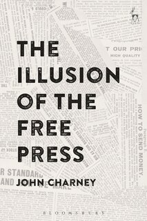 Couverture_The Illusion Of The Free Press