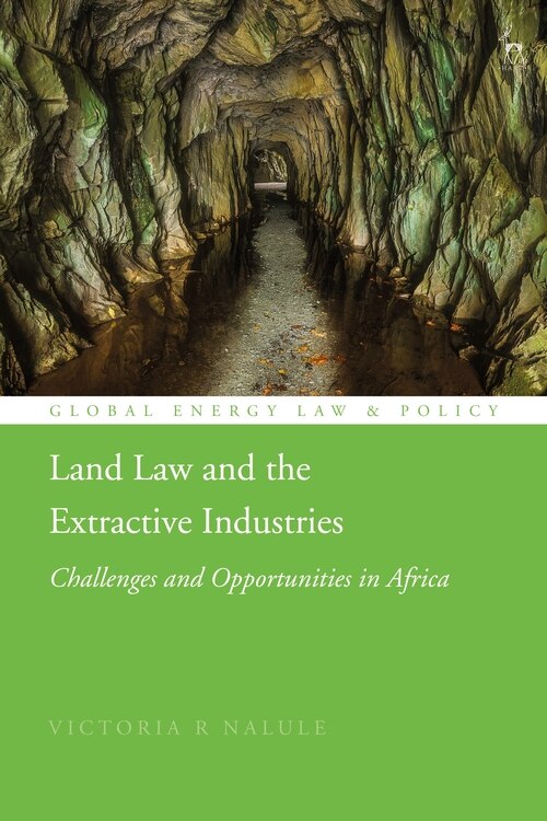 Front cover_Land Law And The Extractive Industries