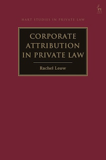 Couverture_Corporate Attribution in Private Law