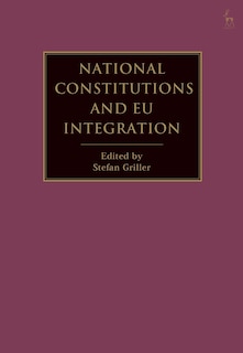 Couverture_National Constitutions and EU Integration