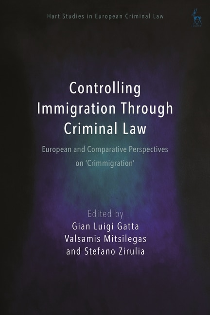 Couverture_Controlling Immigration Through Criminal Law