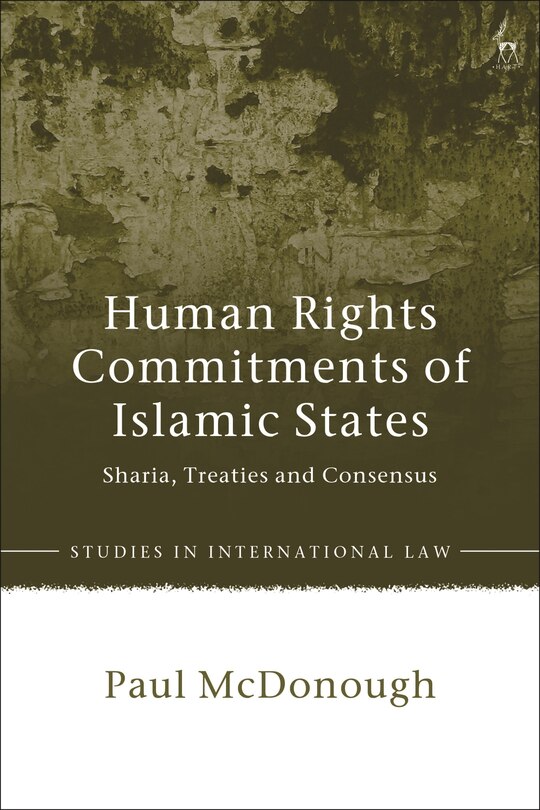 Couverture_Human Rights Commitments Of Islamic States