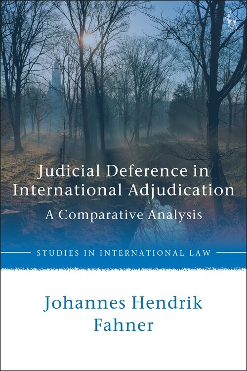 Front cover_Judicial Deference In International Adjudication