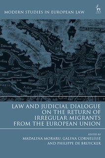 Couverture_Law And Judicial Dialogue On The Return Of Irregular Migrants From The European Union