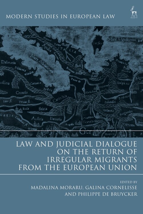 Couverture_Law And Judicial Dialogue On The Return Of Irregular Migrants From The European Union