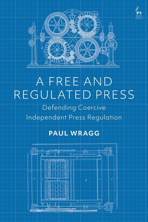 Front cover_A Free And Regulated Press