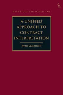 Front cover_A Unified Approach To Contract Interpretation