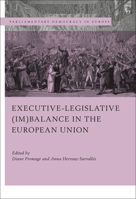 Front cover_Executive-legislative (im)balance In The European Union