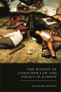 Front cover_The Making of Consumer Law and Policy in Europe