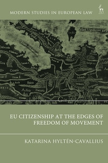 Front cover_Eu Citizenship At The Edges Of Freedom Of Movement