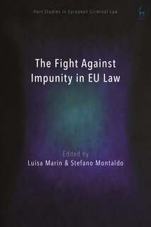 Front cover_The Fight Against Impunity In Eu Law