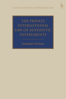 Front cover_The Private International Law Of Authentic Instruments