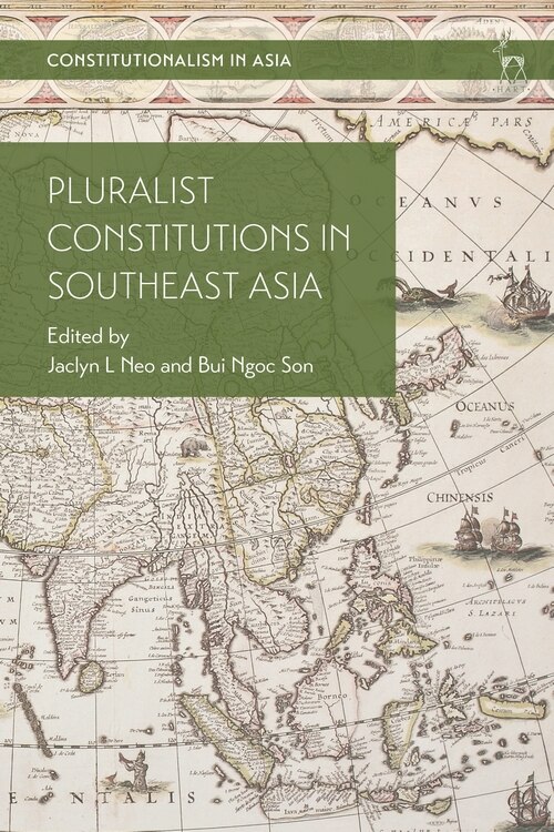 Front cover_Pluralist Constitutions In Southeast Asia