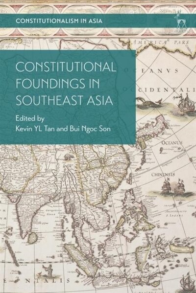 Front cover_Constitutional Foundings In Southeast Asia