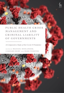 Front cover_Public Health Crisis Management and Criminal Liability of Governments