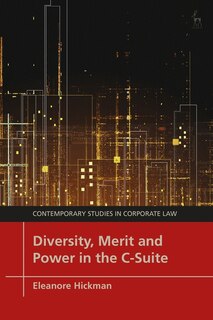 Couverture_Diversity, Merit and Power in the C-Suite
