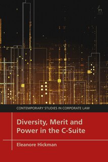 Couverture_Diversity, Merit and Power in the C-Suite