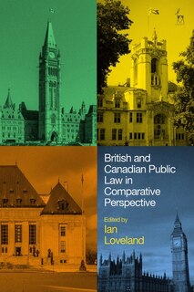 Front cover_British and Canadian Public Law in Comparative Perspective