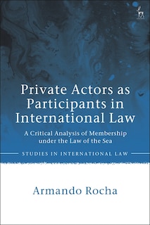 Couverture_Private Actors As Participants In International Law