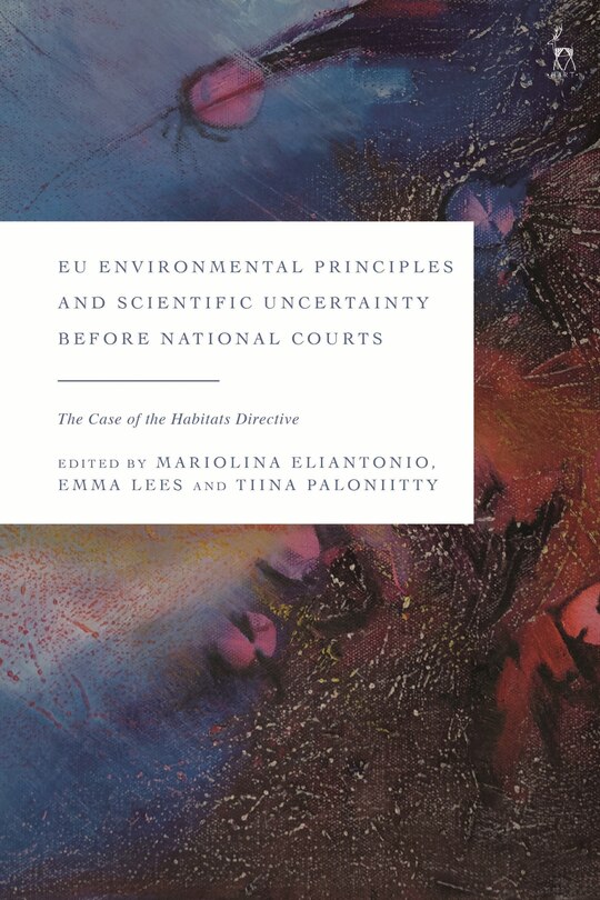 Couverture_EU Environmental Principles and Scientific Uncertainty before National Courts