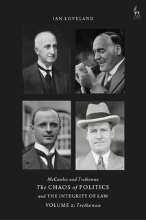 Couverture_Mccawley And Trethowan - The Chaos Of Politics And The Integrity Of Law - Volume 2