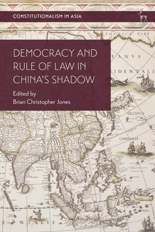 Front cover_Democracy and Rule of Law in China's Shadow