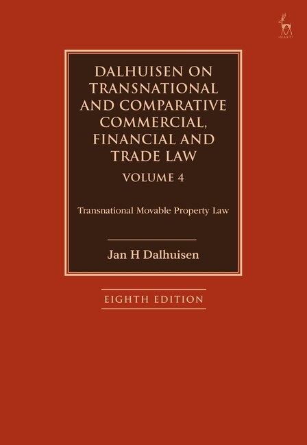 Front cover_Dalhuisen on Transnational and Comparative Commercial, Financial and Trade Law Volume 4
