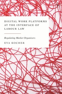 Couverture_Digital Work Platforms At The Interface Of Labour Law