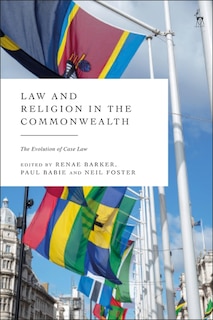 Law And Religion In The Commonwealth: The Evolution Of Case Law