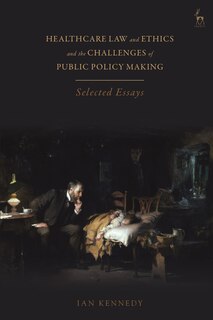 Front cover_Healthcare Law and Ethics and the Challenges of Public Policy Making