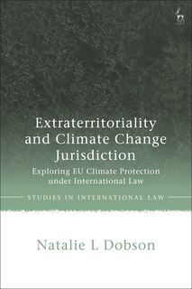 Front cover_Extraterritoriality and Climate Change Jurisdiction