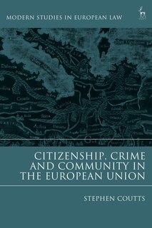 Couverture_Citizenship, Crime and Community in the European Union