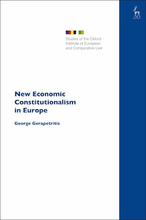 Couverture_New Economic Constitutionalism In Europe