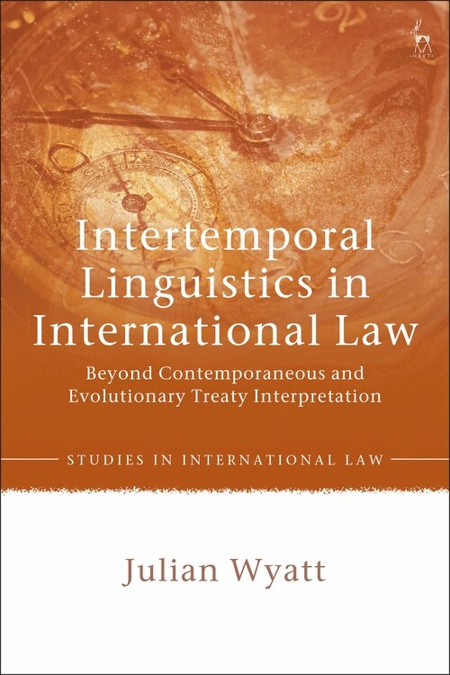 Couverture_Intertemporal Linguistics In International Law