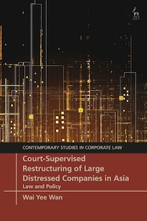 Couverture_Court-supervised Restructuring Of Large Distressed Companies In Asia