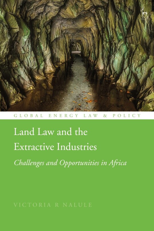 Front cover_Land Law and the Extractive Industries