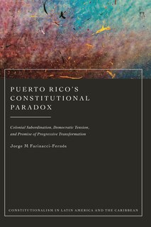 Couverture_Puerto Rico's Constitutional Paradox