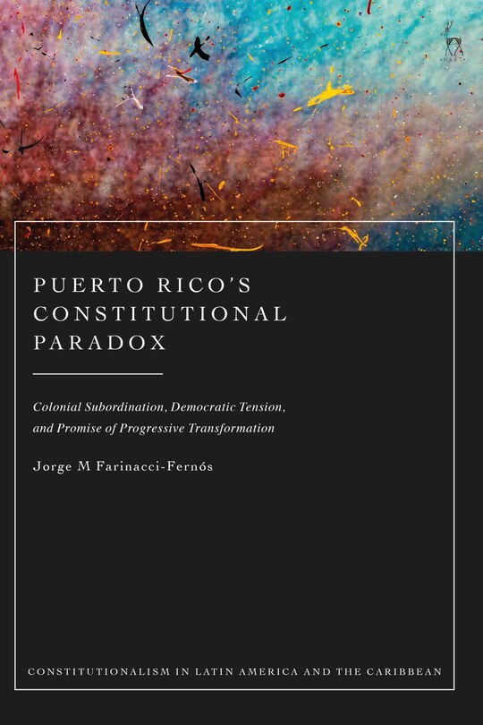 Couverture_Puerto Rico's Constitutional Paradox