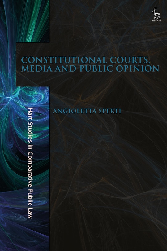 Couverture_Constitutional Courts, Media and Public Opinion