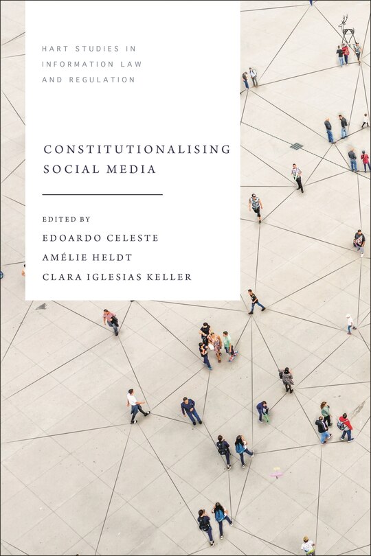Constitutionalising Social Media