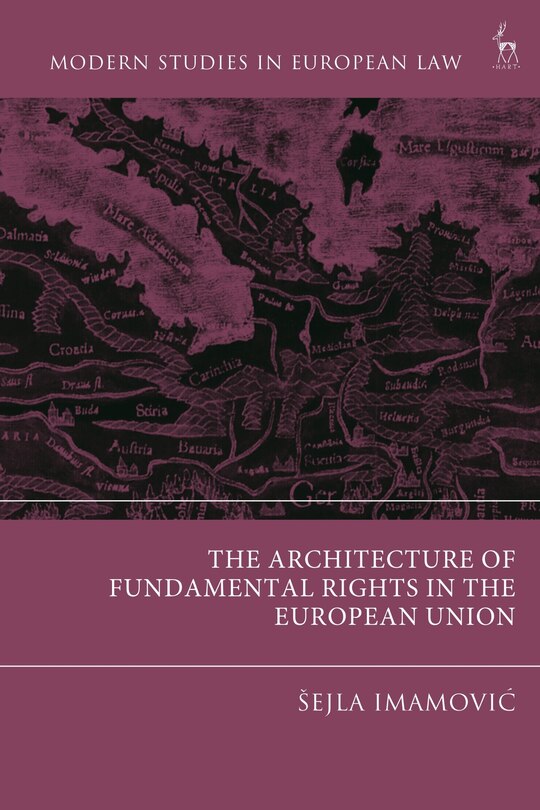 Front cover_The Architecture of Fundamental Rights in the European Union