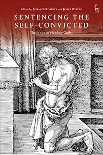 Front cover_Sentencing the Self-Convicted