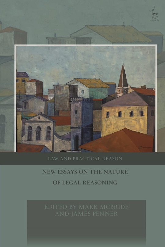Front cover_New Essays on the Nature of Legal Reasoning