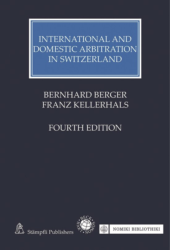 Front cover_International and Domestic Arbitration in Switzerland