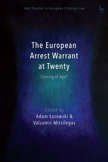 Front cover_The European Arrest Warrant at Twenty