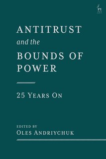 Couverture_Antitrust and the Bounds of Power - 25 Years On