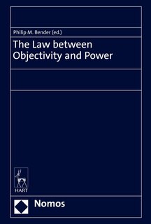 Couverture_The Law between Objectivity and Power