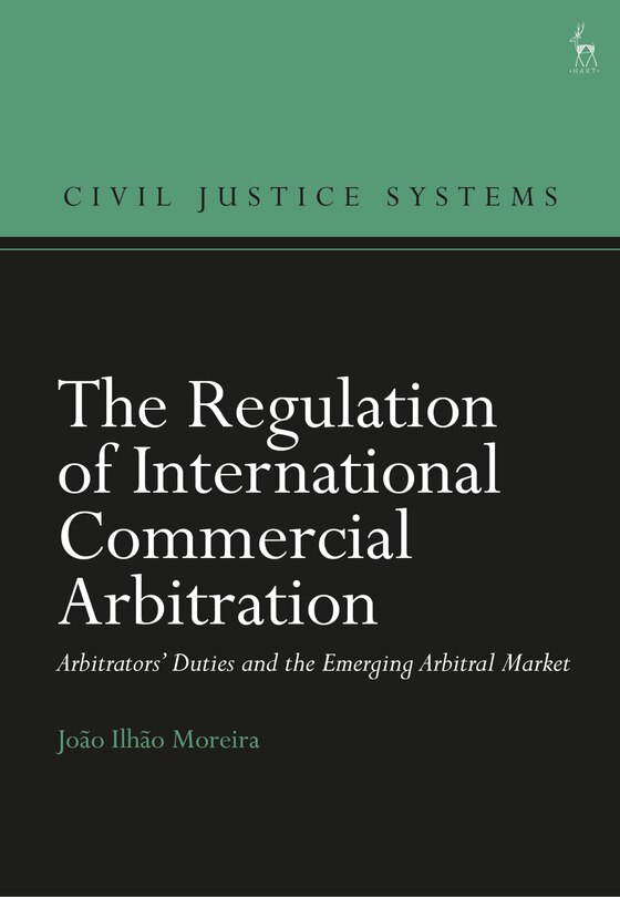 Front cover_The Regulation of International Commercial Arbitration
